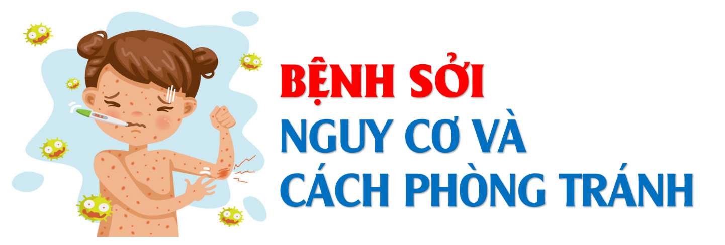 Bài tuyên truyền phòng chống bệnh sởi